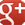 Google+